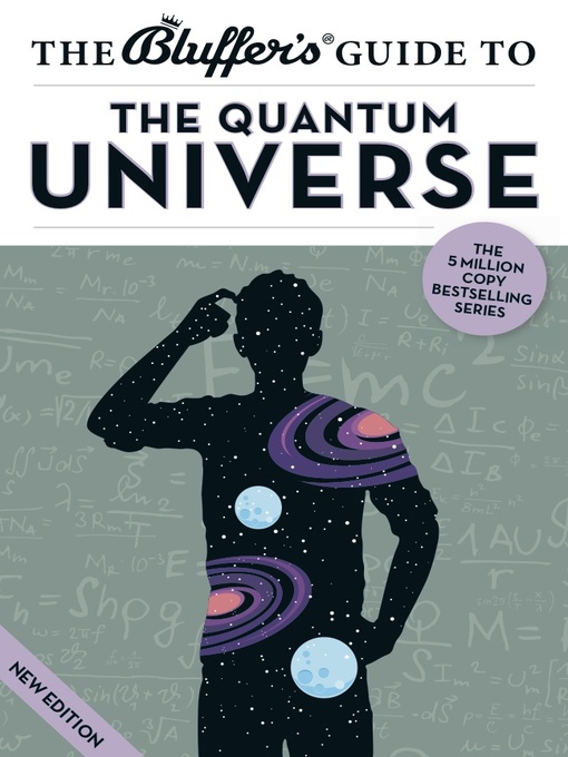 Title details for The Bluffer's Guide to the Quantum Universe by Jack Klaff - Available